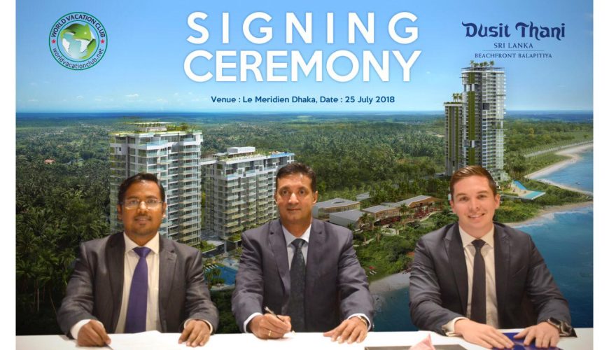 World Vacation Club MOU  With Dusit Thani Srilanka